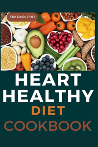 Heart Healthy Diet Cookbook