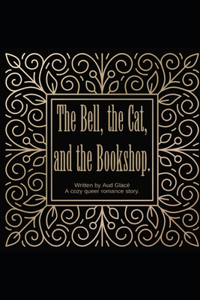 Bell, the Cat, and the Bookshop