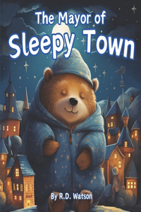 Mayor of Sleepy Town
