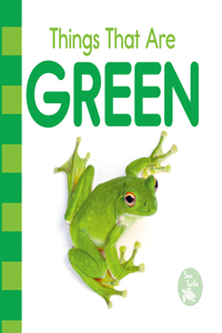 Things That Are Green