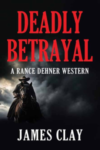 Deadly Betrayal
