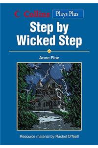 Step by Wicked Step