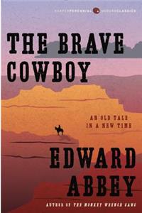 The Brave Cowboy