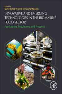 Innovative and Emerging Technologies in the Bio-Marine Food Sector