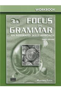 Focus on Grammar 3 Split Workbook