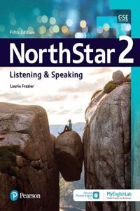 Northstar Listening and Speaking 2 W/Myenglishlab Online Workbook and Resources