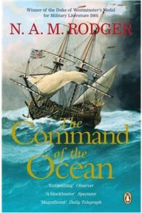 The Command of the Ocean: The Command of the Ocean Vol 2: A Naval History of Britain 1649-1815