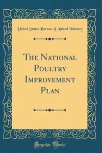 The National Poultry Improvement Plan (Classic Reprint)