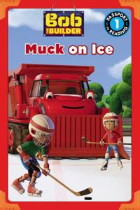 Bob the Builder: Muck on Ice