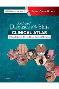 Andrews' Diseases of the Skin Clinical Atlas