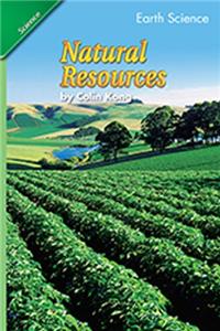 Science 2007 Student Edition Chapter Booklet Grade 3 Chapter 09 Natural Resources