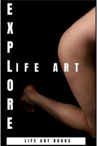 Explore Life Art