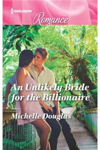 An Unlikely Bride for the Billionaire