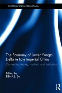 Economy of Lower Yangzi Delta in Late Imperial China