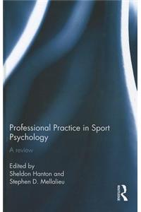 Professional Practice in Sport Psychology