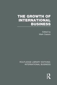 Growth of International Business (Rle International Business)