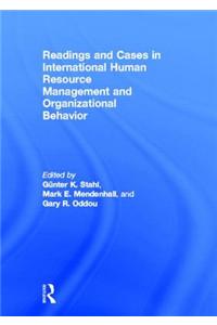 Readings and Cases in International Human Resource Management and Organizational Behavior