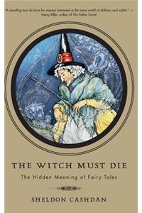 Witch Must Die