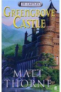39 Castles: Greengrove Castle