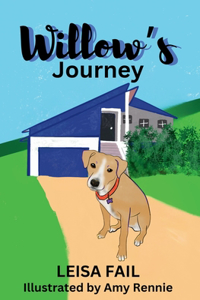 Willow's Journey