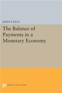 Balance of Payments in a Monetary Economy