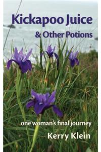 Kickapoo Juice & Other Potions