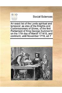 An Exact List of the Lords Spiritual and Temporal