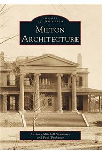 Milton Architecture