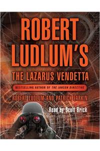 Robert Ludlum's The Lazarus Vendetta