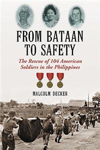 From Bataan to Safety