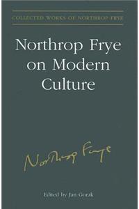 Northrop Frye on Modern Culture