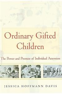 Ordinary Gifted Children