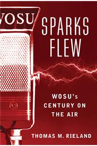 Sparks Flew: Wosu's Century on the Air