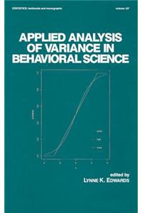Applied Analysis of Variance in Behavioral Science