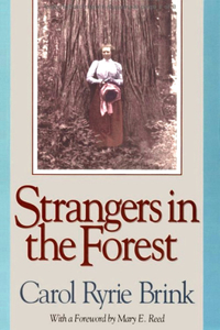 Strangers in the Forest