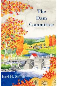 The Dam Committee