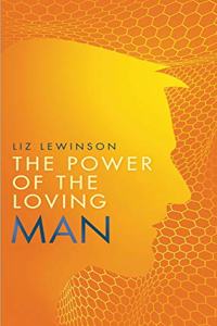 Power of the Loving Man