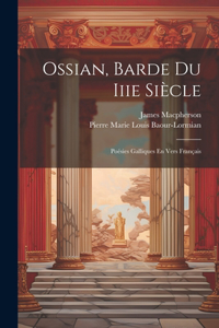 Ossian, Barde Du Iiie Siècle
