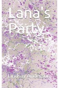 Lana's Party