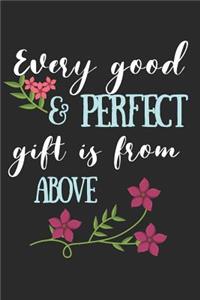 Every Good & Perfect Gift Is From Above