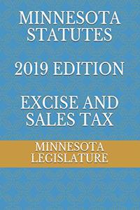 Minnesota Statutes 2019 Edition Excise and Sales Tax