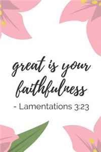 Great Is Your Faithfulness Lamentations