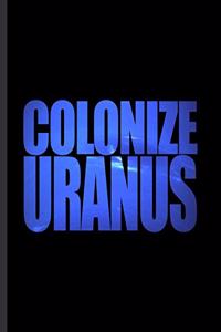 Colonize Uranus