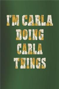 I'm Carla Doing Carla Things