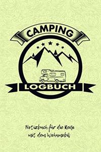 Camping Logbuch - Notizbuch Für Die Reise Mit Dem Wohnmobil