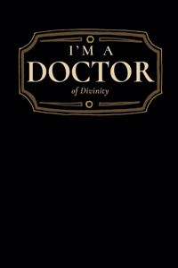 I'm a Doctor of Divinity