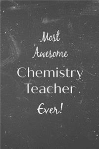Most Awesome Chemistry Teacher Ever!