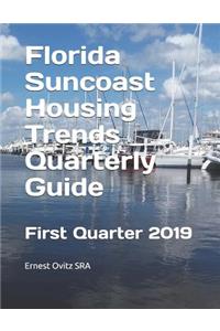 Florida Suncoast Housing Trends Quarterly Guide