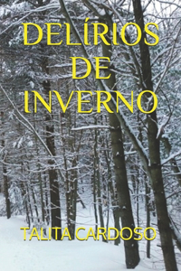 Delírios de Inverno