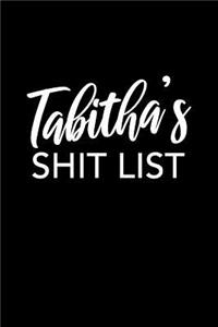 Tabitha's Shit List